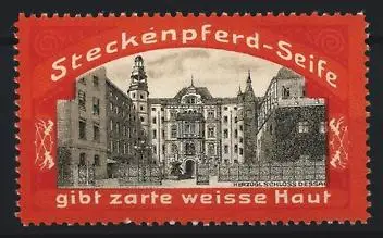 Reklamemarke Schloss Dessau, Steckenpferd-Seife, Schlossabbildung
