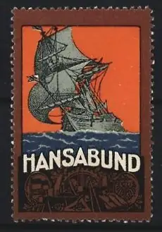Reklamemarke Hansabund für Gewerbe, Handel und Industrie, Segelschiff auf hoher See