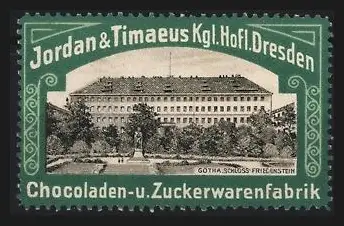 Reklamemarke Dresden, Jordan & Timaeus, Schokoladenfabrik, Schloss Friedenstein