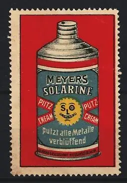 Reklamemarke Berlin, Meyers Solarine, Putzcreme für Metalle, Flasche mit Metallputzmittel