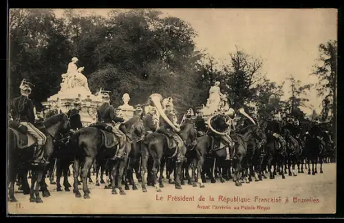 AK Bruxelles, Le Président de la République Francaise à Bruxelles, Avant l`arrivée au Palais Royal