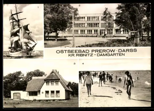 AK Prerow /Ribnitz-Damgarten, Segelschulschiff Wilhelm Pieck, Polytechnische Oberschule Nikolai Ostrowski, Strand