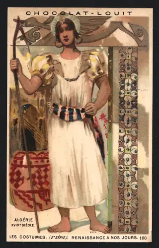 Sammelbild Chocolat Louit, Les Costumes, Algerie XVIII Siecle