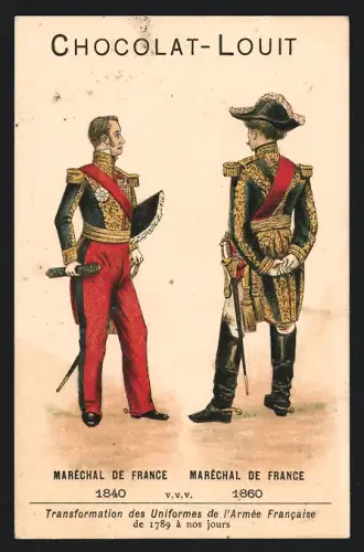 Sammelbild Chocolat Louit-Freres & Co, Bordeaux, Marechal de France 1840 et 1860