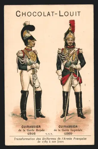 Sammelbild Chocolat Louit-Freres & Co, Bordeaux, Cuirassier de la Garde Royale 1816 et 1869