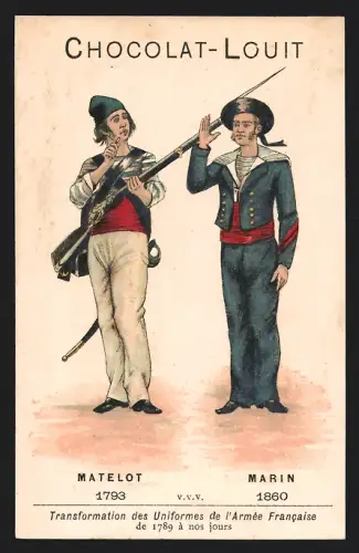 Sammelbild Chocolat Louit-Freres & Co, Bordeaux, Matelot 1793 et Marin 1860