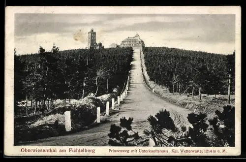 AK Oberwiesenthal i. Fichtelberg, Prinzenweg mit Unterkunftshaus der Kgl. Wetterwarte