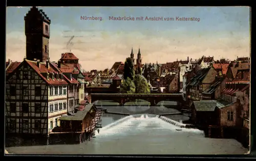 AK Nürnberg, Maxbrücke mit Kettensteg und Fachwerkhaus