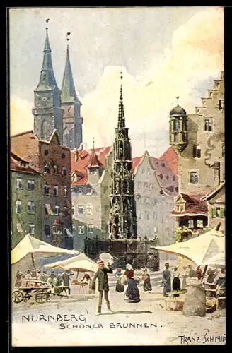 Künstler-AK Nürnberg, Schöner Brunnen am Marktplatz