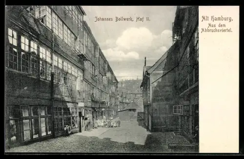 AK Hamburg, Alt-Hamburg, Johannes-Bollwerk, Hof 11, Abbruchviertel