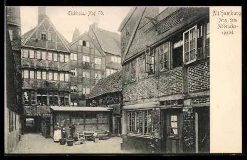 AK Alt-Hamburg, Eichholz Hof 70, Abbruchviertel
