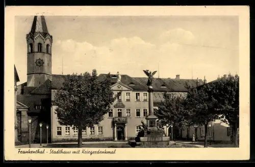 AK Frankenthal, Stadthaus mit Kriegerdenkmal