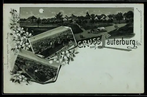 Mondschein-Lithographie Lauterburg i. Els., Ortspanorama mit Landstrasse, Teilansichten