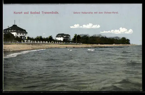 AK Travemünde, Untere Kaiserallee mit dem Ostsee-Hotel