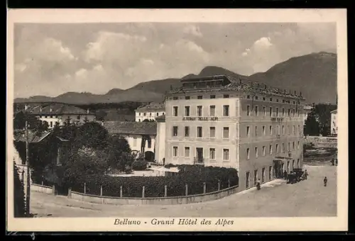AK Belluno, Grand Hôtel des Alpes