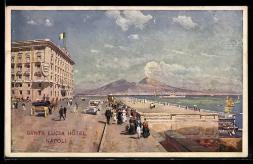 Künstler-AK Napoli, Santa Lucia Hôtel con vista sul Vesuvio e il lungomare