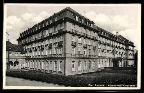AK Bad Aachen, Palasthotel Quellenhof