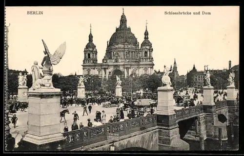 AK Berlin, Schlossbrücke und Dom