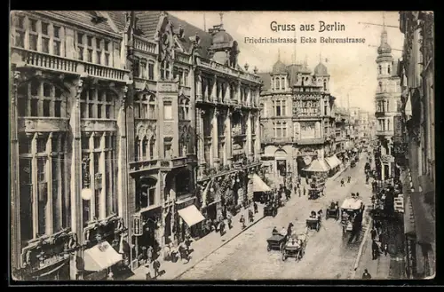 AK Berlin, Friedrichstrasse Ecke Behrenstrasse