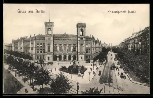 AK Berlin-Moabit, Kriminalgericht mit Strassenbahn