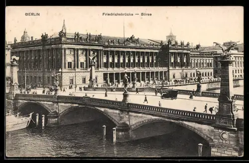AK Berlin, Friedrichsbrücke und Börse, Burgstrasse