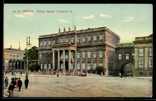 AK Berlin, Palais Kaiser Friedrich III