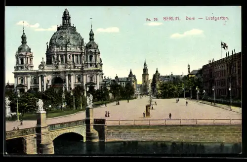 AK Berlin, Dom und Lustgarten