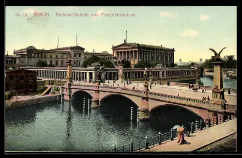 AK Berlin, National-Galerie, Friedrichsbrücke