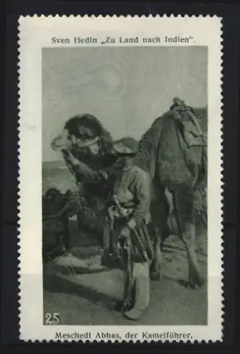Reklamemarke Sven Hedin, Zu Land nach Indien, Kamel und Führer