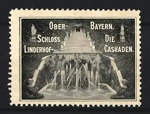 Reklamemarke Oberbayern, Schloss Linderhof, Die Caskaden