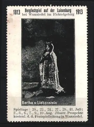 Reklamemarke Wunsiedel, Bergfestspiel 1813-1913, Bertha v. Liebenstein