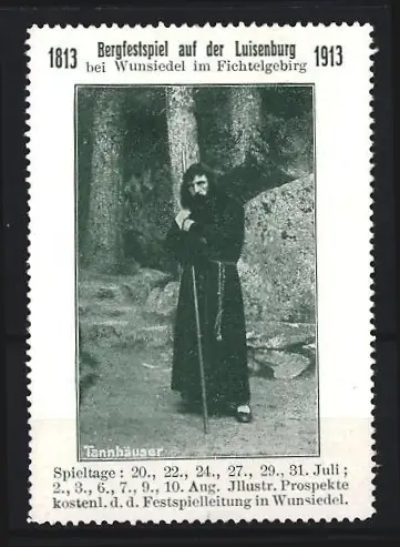Reklamemarke Wunsiedel, Bergfestspiel auf der Luisenburg 1913, Tannhäuser