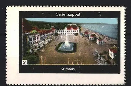 Reklamemarke Zoppot, Kurhaus, Brunnen und Strandpromenade