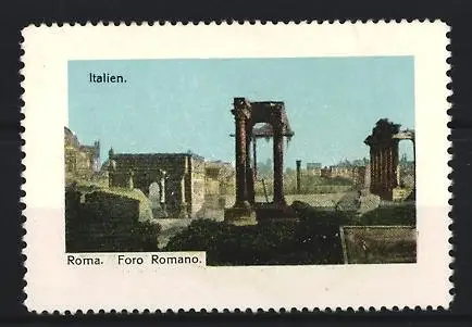 Reklamemarke Roma, Foro Romano, Antike Ruinen