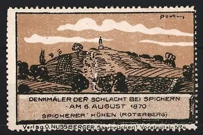 Reklamemarke Spichern, Denkmäler der Schlacht bei Spichern am 6 August 1870, Spicherer Höhen Roterberg