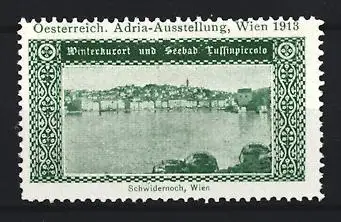 Reklamemarke Wien, Adria Ausstellung 1913, Winterkurort und Seebad Lussinpiccolo
