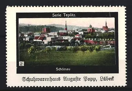 Reklamemarke Teplitz, Schuhwarenhaus Auguste Popp Lübeck, Ortsansicht Schönau
