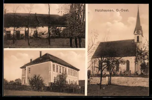 AK Holzhausen /O.-Oest., Kirche, Gebäudeansichten