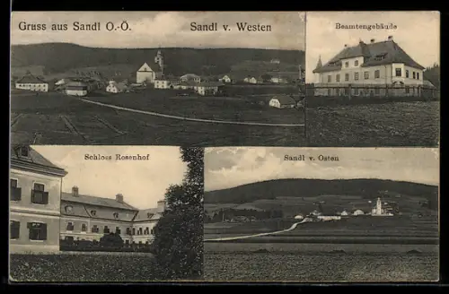 AK Sandl im Mühlviertel, Beamtengebäude, Schloss Rosenhof, Ortsansicht