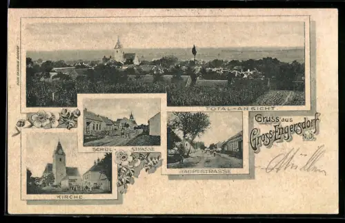 AK Grossengersdorf, Kirche, Schulstrasse, Hauptstrasse, Ortsansicht