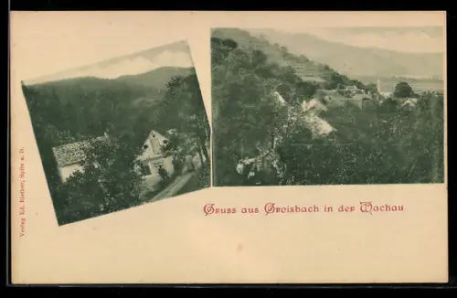 AK Groisbach in der Wachau, Örtliche Gemischtwarenhandlung, Ortsansicht