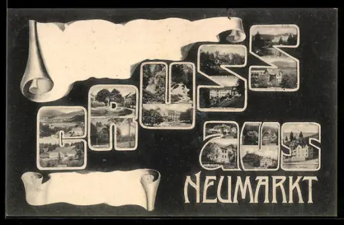 AK Neumarkt in Steiermark, Schriftzug Gruss aus Neumarkt mit Kurhaus, Villa Buchberg und Villa Kaiser, Passepartout