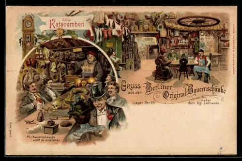 Lithographie Berlin, Die Katacomben, Kaufmann`s Original-Bauernschänke, Jäger-Strasse 69