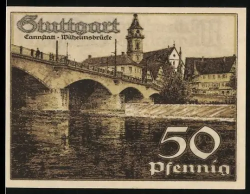 Notgeld Stuttgart 1921, 50 Pfennig, Wilhelmsbrücke und Wappen mit Pferd