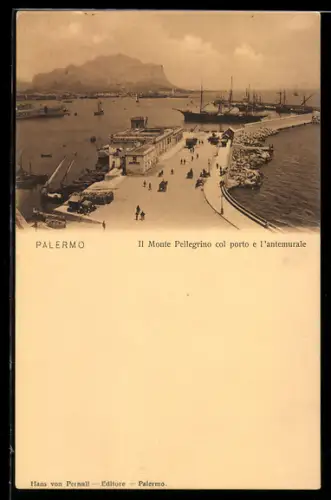 AK Palermo, Il Monte Pellegrino col porto e l`antemurale