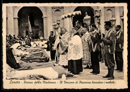 AK Loreto, Piazza della Madonna, Il Vescovo di Piacenza benedice i malati