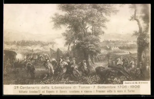 Künstler-AK Torino, 2º Centenario della Liberazione di Torino, 7 Settembre 1706-1906, assalto dei Francesi sotto le mura
