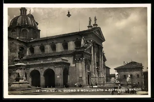 AK Urbino, Il Duomo e Monumento a Raffaello Sanzio