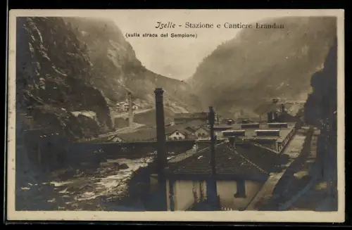 AK Iselle, Stazione e Cantiere Erandau sulla strada del Sempione