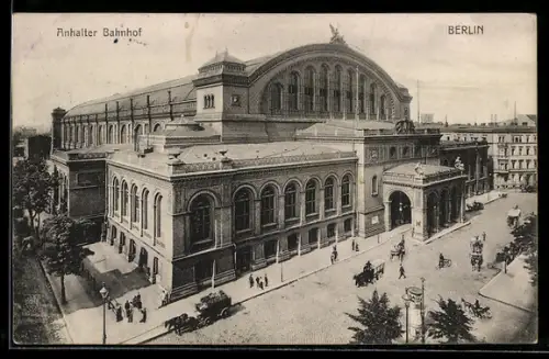 AK Berlin-Kreuzberg, Anhalter Bahnhof